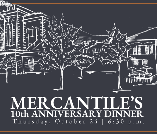 Mercantiles 10th anniversary dinner poster